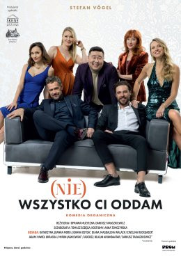 Garwolin Wydarzenie Spektakl (Nie) Wszystko Ci Oddam