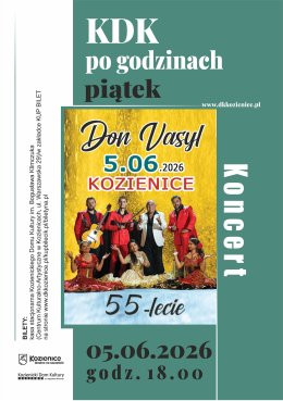 Kozienice Wydarzenie Koncert Don Vasyl z zespołem - 55-lecie