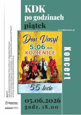 Kozienice Wydarzenie Koncert Don Vasyl z zespołem - 55-lecie